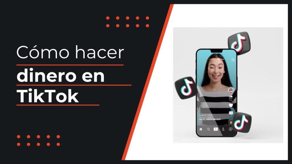 ganar dinero con TikTok