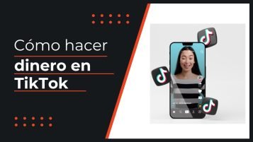 ganar dinero con TikTok