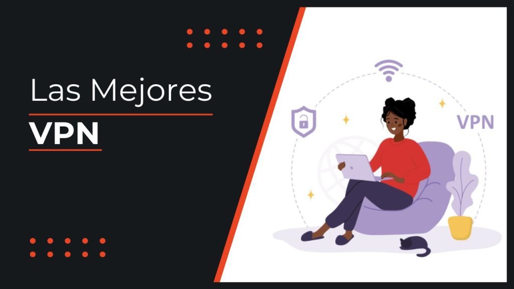 Las mejores VPN